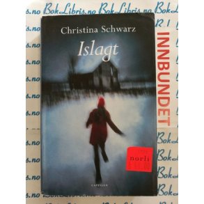 Christina Schwarz - Islagt (I)