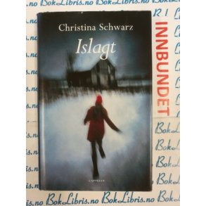 Christina Schwarz - Islagt