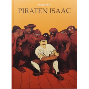 Christophe Blain - Piraten Isaac