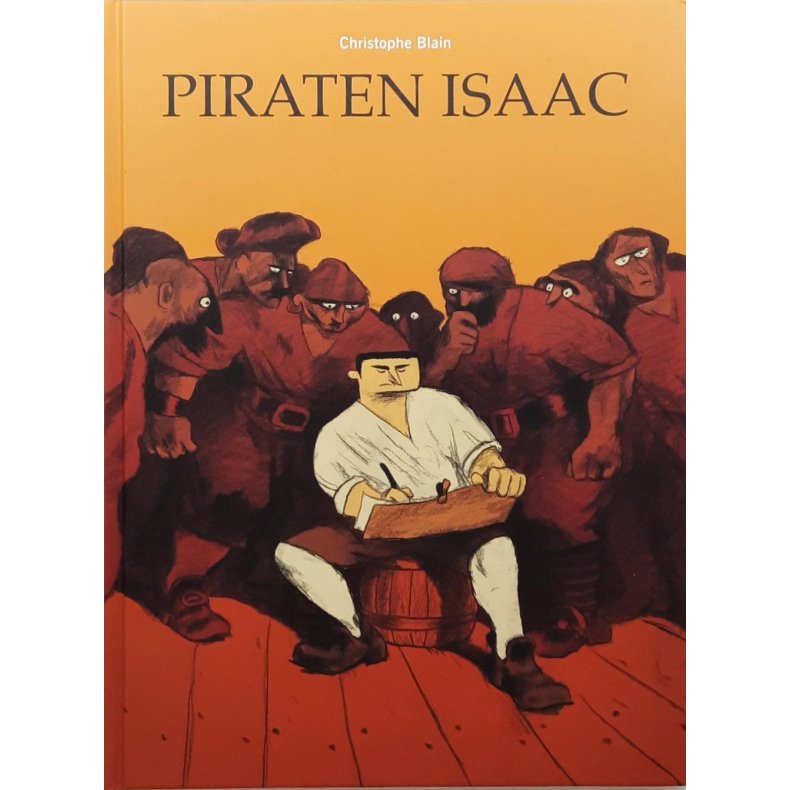 Christophe Blain - Piraten Isaac
