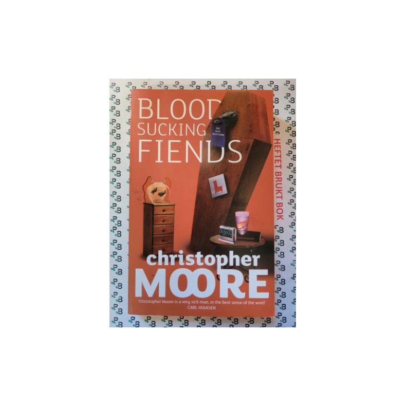 Christopher Moore - Bloodsucking Fiends