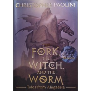 Christopher Paolini - The Fork, The Witch and the Worm