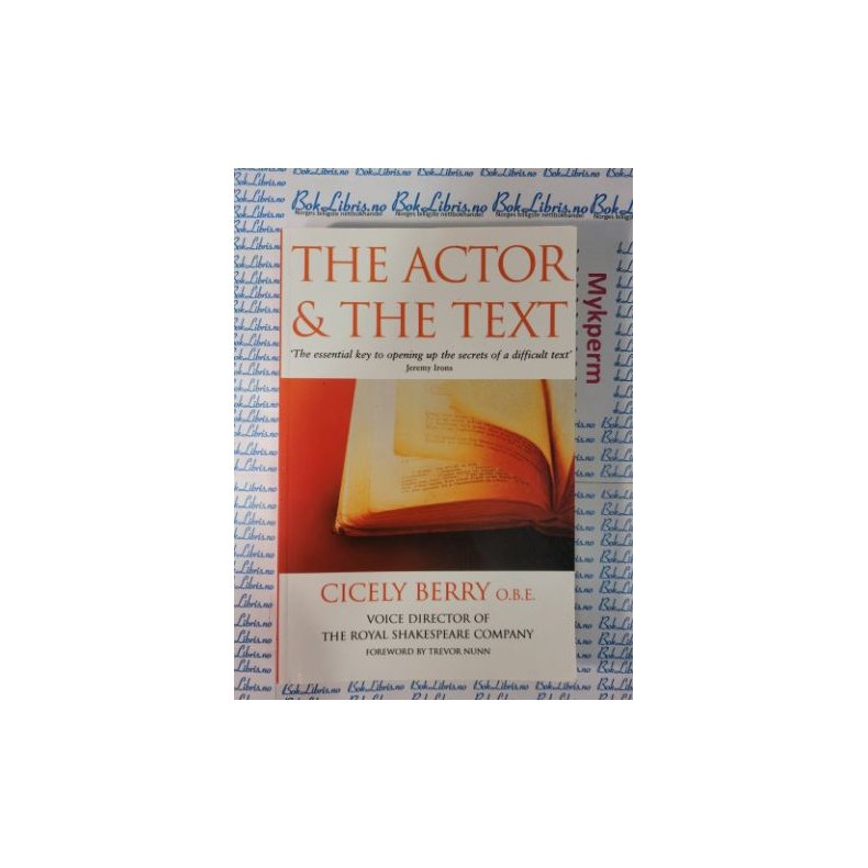 Cicely Berry - The Actor &amp; The Text