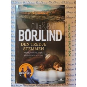 Den tredje stemmen - Cilla & Rolf B�rjlind - Bruktbok - Innbundet