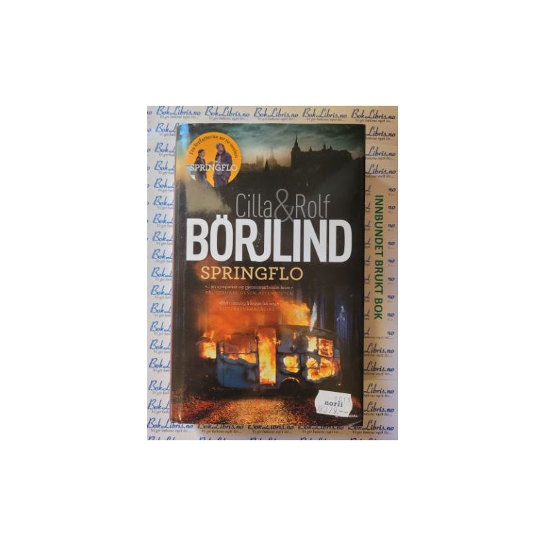 Springflo - Cilla &amp; Rolf B�rjlind - Bruktbok - Innbundet