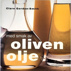 Clare Gordon-Smith - Med smak av olivenolje