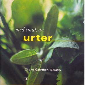 Clare Gordon-Smith - Med smak av urter