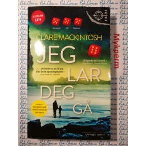 Clare MacKintosh - Jeg lar deg g (Mykperm)