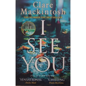 Clare Mackintosh - I See You (Heftet)