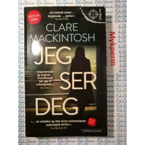 Clare Mackintosh - Jeg ser deg