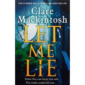 Clare Mackintosh - Let Me Lie (Heftet)
