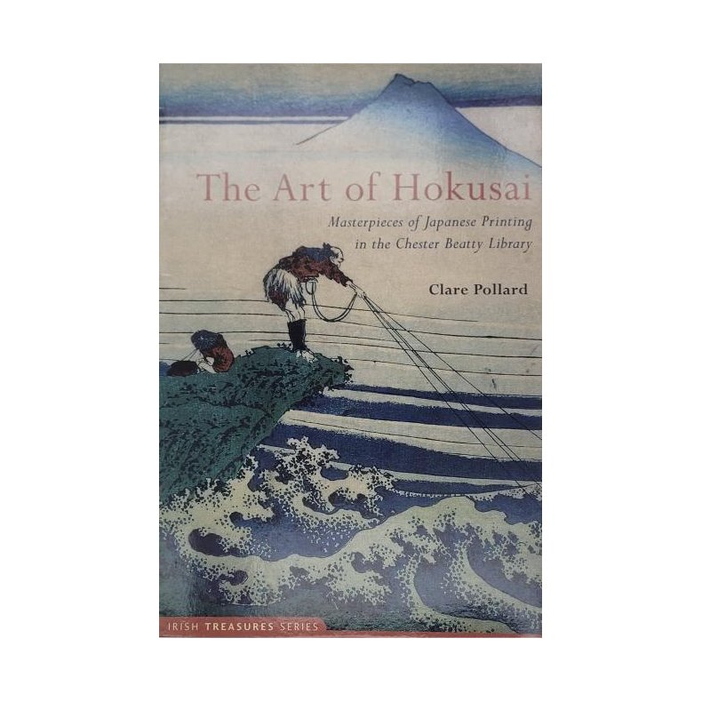 Clare Pollard - The Art of Hokusai (Heftet)