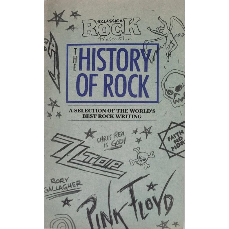 Classic Rock Presents The History og Rock (Heftet)