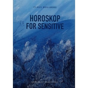 Claus Houlberg - Horoskop for sensitive