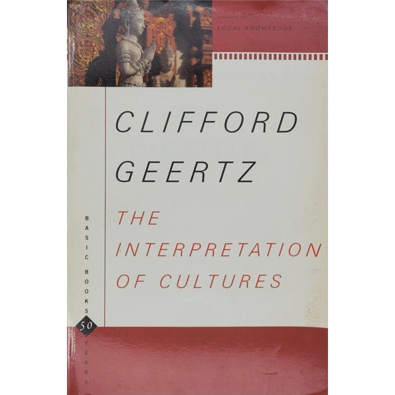 Clifford Geertz - The Interpretation of Cultures