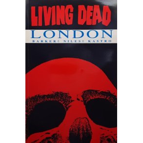 Clive Barker - Night of the Living Dead: London