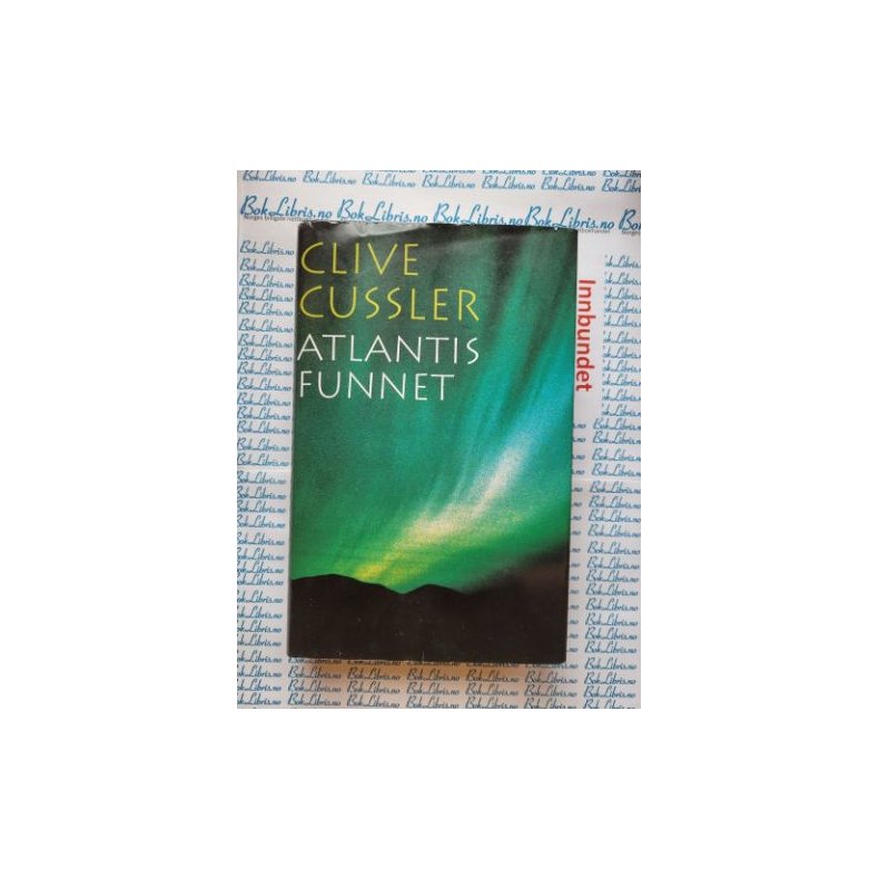 Clive Cussler - Atlantis funnet (Innbundet)