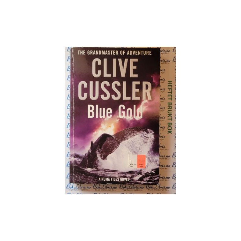 Clive Cussler - Blue Gold