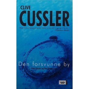 Clive Cussler - Den forsvunne by