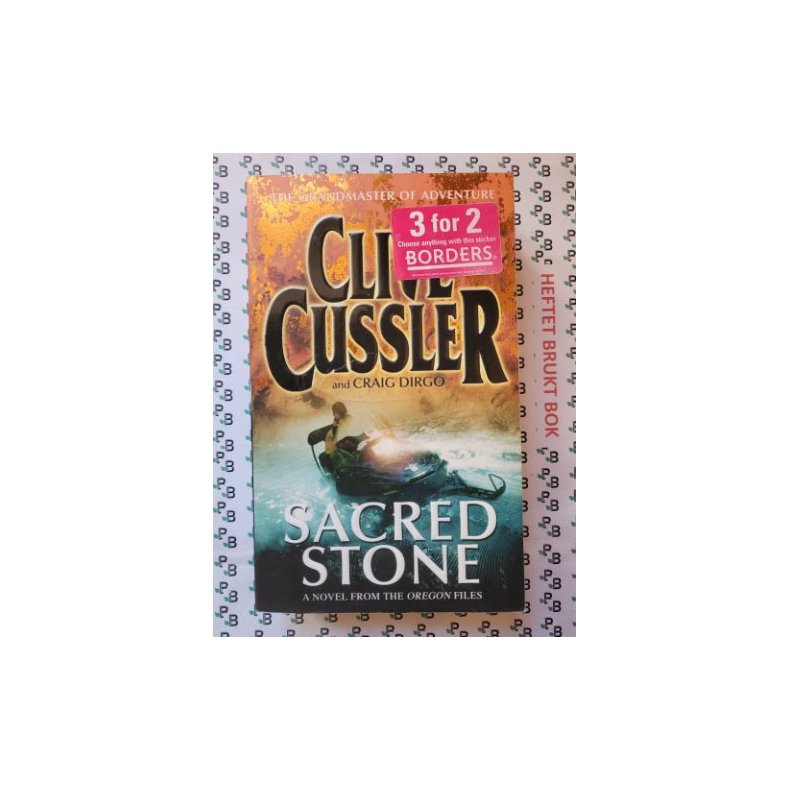 Clive Cussler and Craig Dirgo - Sacred Stone