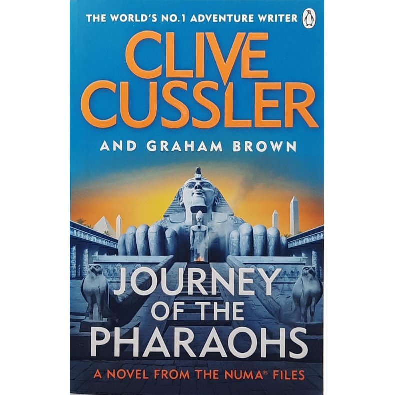 Clive Cussler and Graham Brown - Journey of the Pharaohs