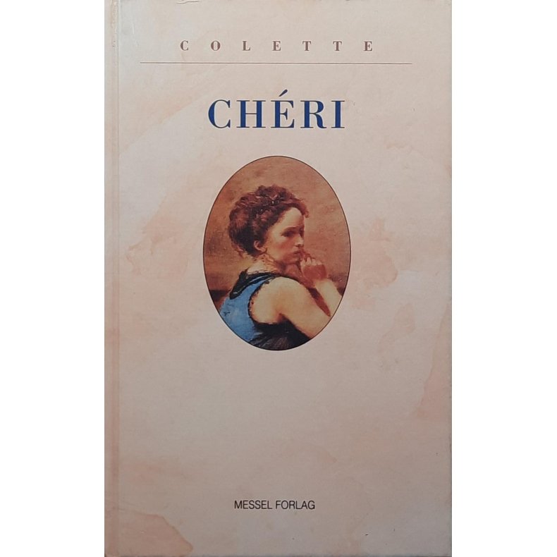 Colette - Ch�ri (Innbundet)