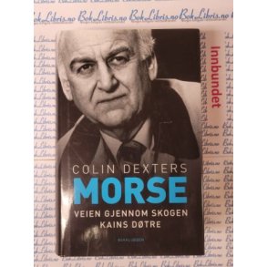 Colin Dexter - MORSE Veien gjennom skogen - Kains d�tre (I)
