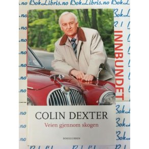 Colin Dexter - Veien gjennom skogen (I)