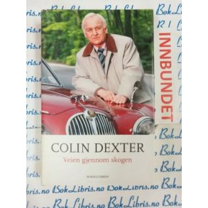 Colin Dexter - Veien gjennom skogen