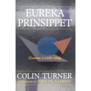Colin Turner - Eureka prinsippet