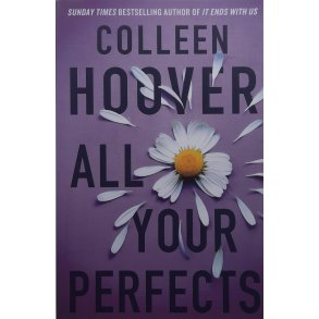 Colleen Hoover - All Your Perfects