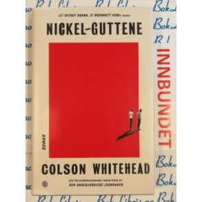 Colson Whitehead - Nickel-guttene (I)