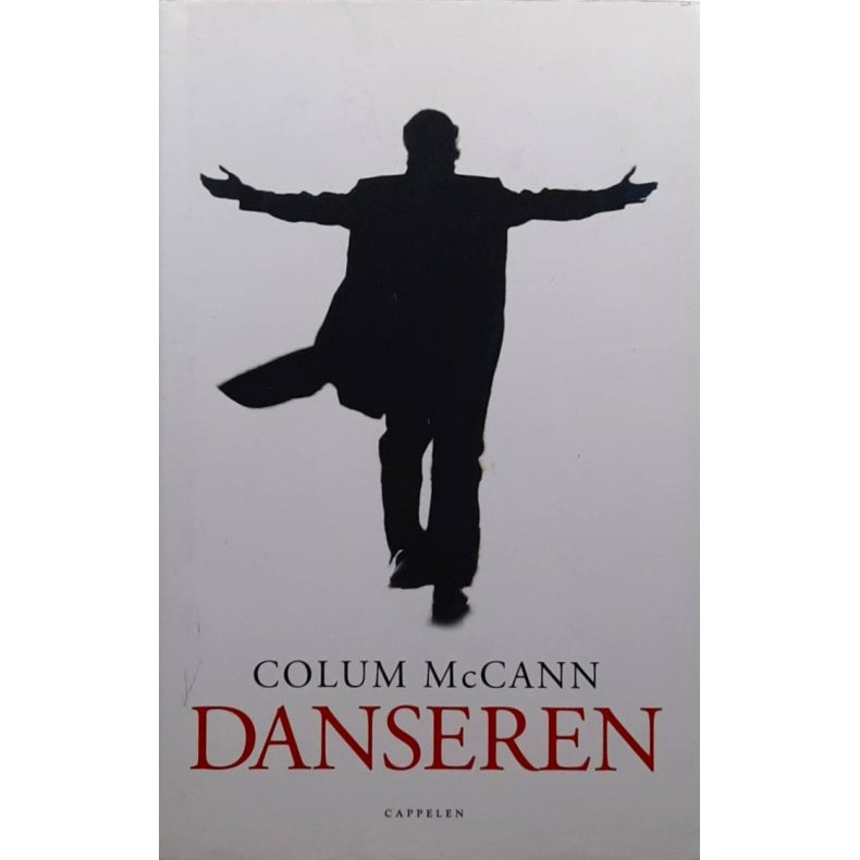 Colum McCann - Danseren (Innb.)
