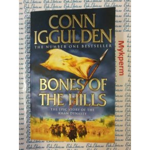 Conn Iggulden - Bones of the hills