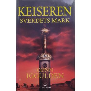 Conn Iggulden - Keiseren - Sverdets makt