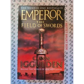 Conn Iggulden - The Field of Swords