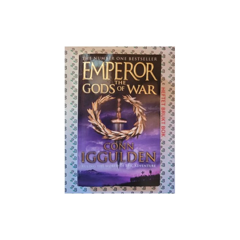 Conn Iggulden - The Gods of War