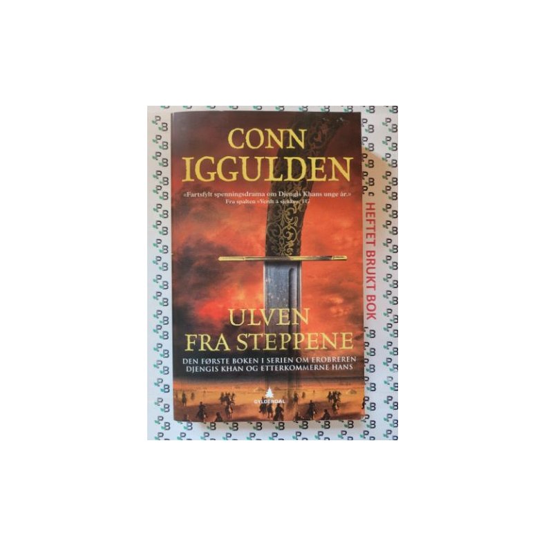 Conn Iggulden - Ulven fra steppene (Heftet)