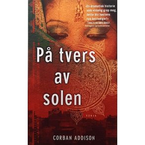 Corban Addison - P� tvers av solen (Heftet)