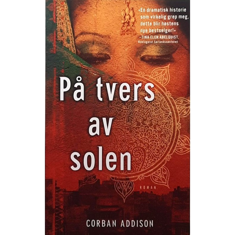 Corban Addison - P� tvers av solen (Heftet)
