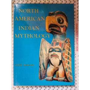 Cottie Burland - North American Indian Mythology (Innb.)