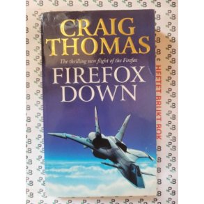 Craig Thomas - Firefox Down