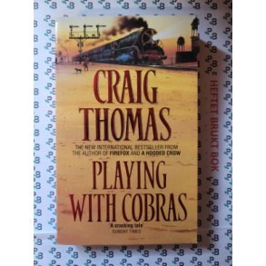 Craig Thomas - Playing With Cobras