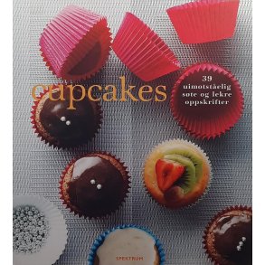 Cupcakes - 39 uimotstelig ste og lekre oppskrifter (Heftet)
