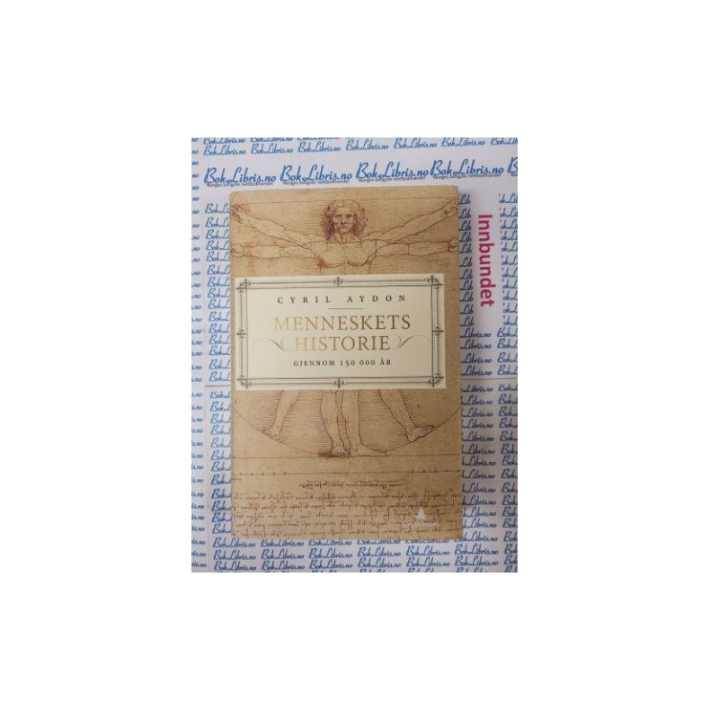Cyril Aydon - Menneskets historie gjennom 150 000 �r