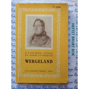 D. F. Knudsen - Wergeland - Utvalg av norsk litteratur