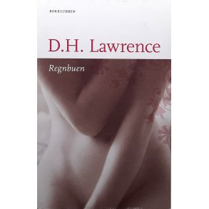 D. H. Lawrence - Regnbuen