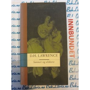 D. H. Lawrence - Snner og elskere (I)