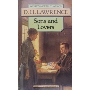 D. H. Lawrence - Sons and Lovers