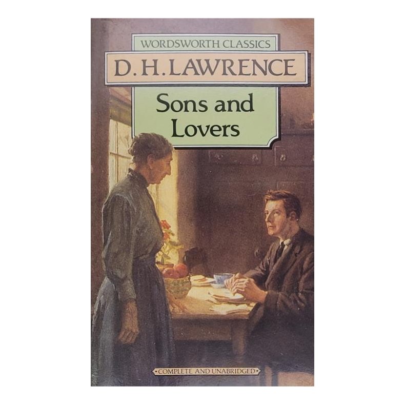 D. H. Lawrence - Sons and Lovers